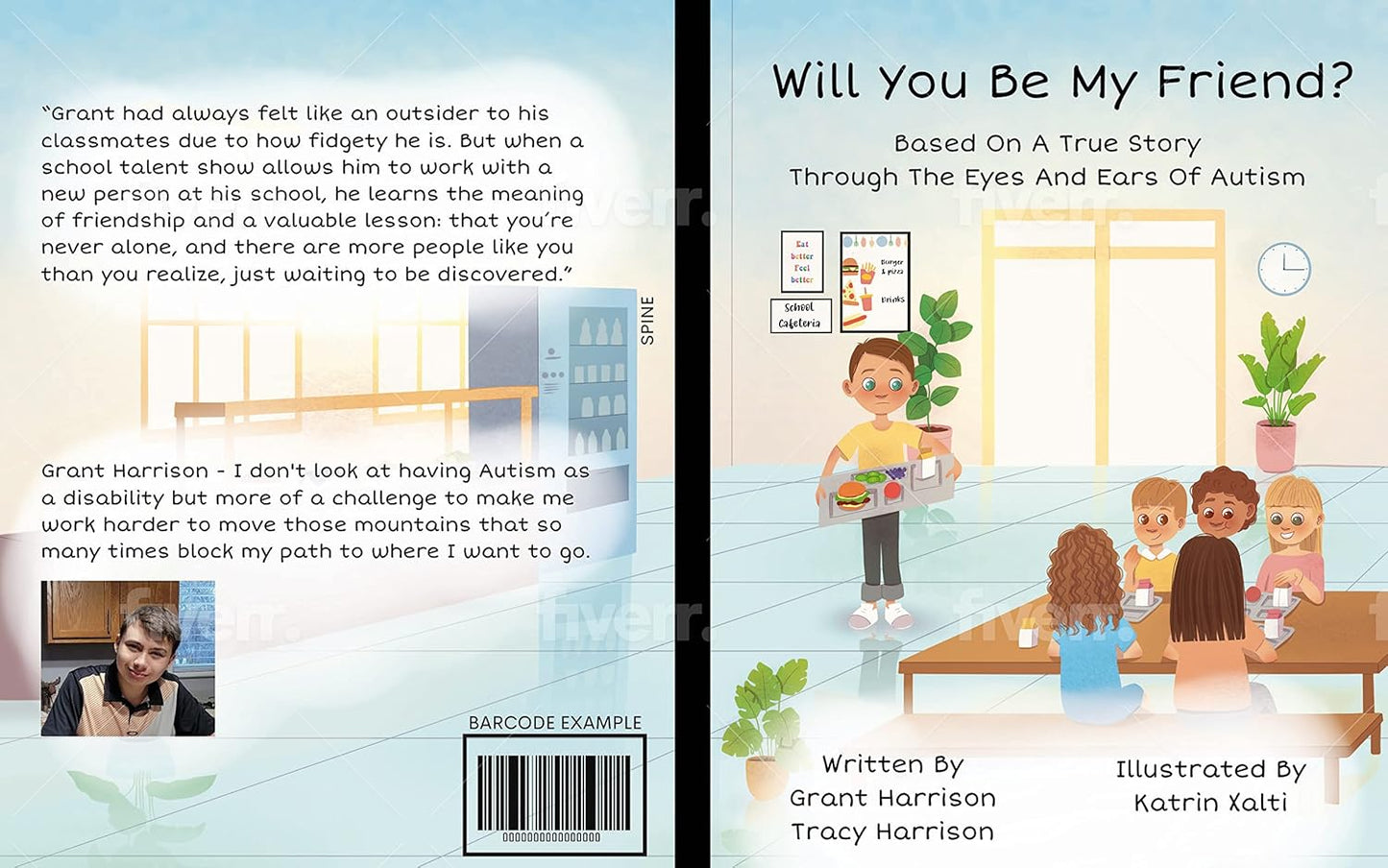 Will You Be My Friend: Based On A True Story Through The Eyes And Ears Of Autism